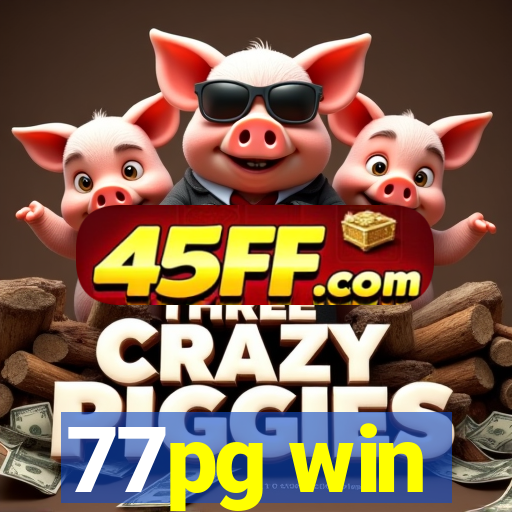 77pg win